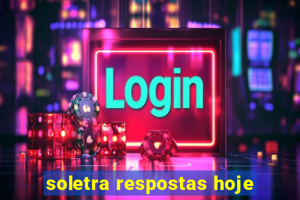soletra respostas hoje